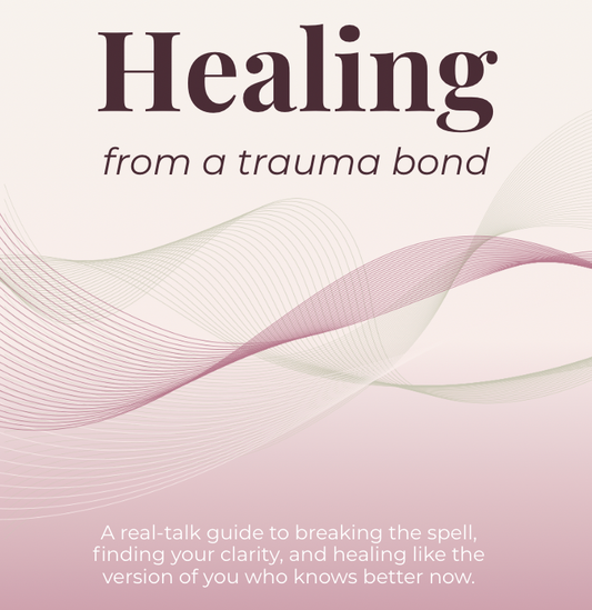 (eBook) Healing From a Trauma Bond: A Step-by-Step Recovery Guide